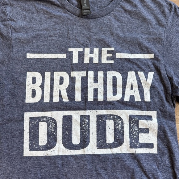 The Birthday Dude Short Sleeve T Shirt Sz S New Gildan Navy - Picture 2 of 5